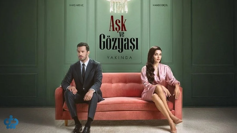 عشق و اشک (Aşk ve Gözyaşı)