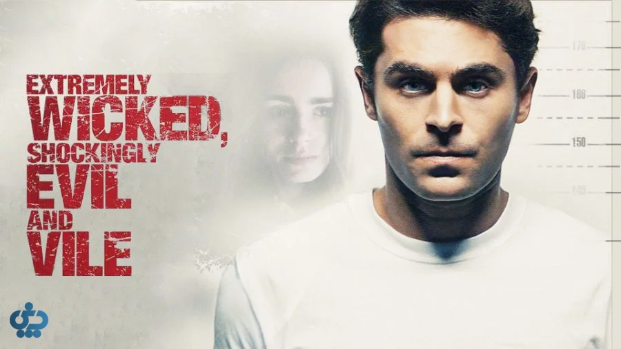 Extremely Wicked, Shockingly Evil and Vile (۲۰۱۹) – تد باندی